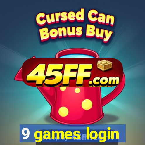 9 games login